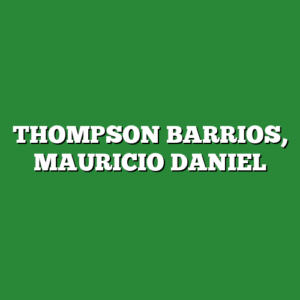 THOMPSON BARRIOS, MAURICIO DANIEL