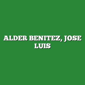 ALDER BENITEZ, JOSE LUIS