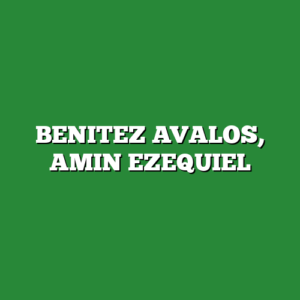 BENITEZ AVALOS, AMIN EZEQUIEL