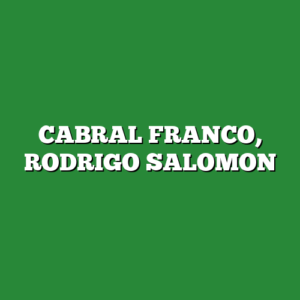 CABRAL FRANCO, RODRIGO SALOMON