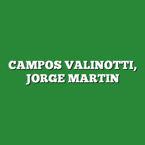 CAMPOS VALINOTTI, JORGE MARTIN