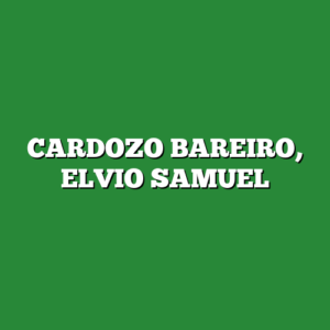 CARDOZO BAREIRO, ELVIO SAMUEL