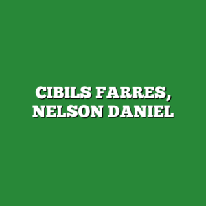 CIBILS FARRES, NELSON DANIEL