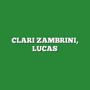 CLARI ZAMBRINI, LUCAS