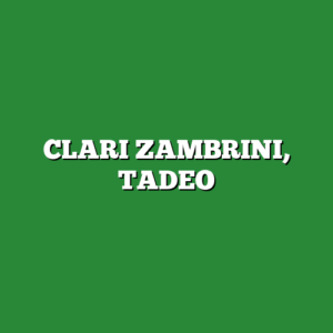 CLARI ZAMBRINI, TADEO