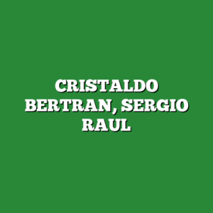 CRISTALDO BERTRAN, SERGIO RAUL