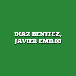 DIAZ BENITEZ, JAVIER EMILIO