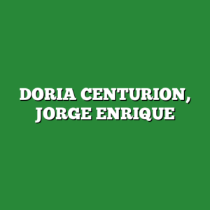 DORIA CENTURION, JORGE ENRIQUE