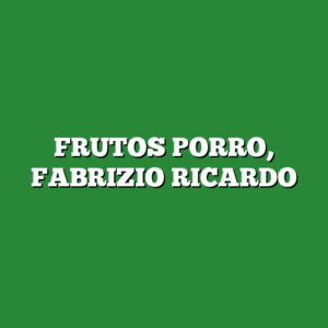 FRUTOS PORRO, FABRIZIO RICARDO