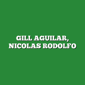 GILL AGUILAR, NICOLAS RODOLFO