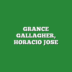 GRANCE GALLAGHER, HORACIO JOSE