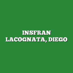 INSFRAN LACOGNATA, DIEGO