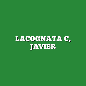 LACOGNATA C, JAVIER