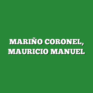 MARIÑO CORONEL, MAURICIO MANUEL