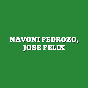 NAVONI PEDROZO, JOSE FELIX