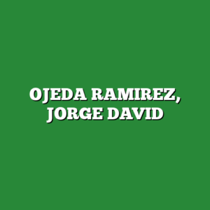 OJEDA RAMIREZ, JORGE DAVID