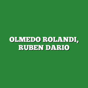 OLMEDO ROLANDI, RUBEN DARIO