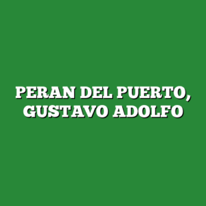 PERAN DEL PUERTO, GUSTAVO ADOLFO