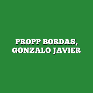 PROPP BORDAS, GONZALO JAVIER