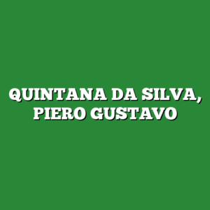 QUINTANA DA SILVA, PIERO GUSTAVO