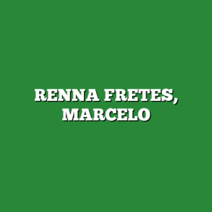 RENNA FRETES, MARCELO