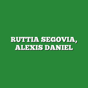 RUTTIA SEGOVIA, ALEXIS DANIEL