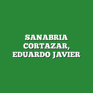 SANABRIA CORTAZAR, EDUARDO JAVIER