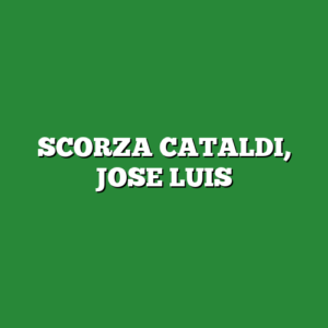 SCORZA CATALDI, JOSE LUIS