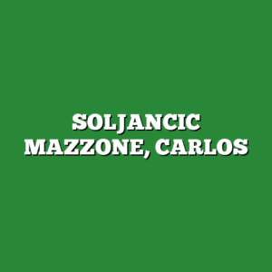 SOLJANCIC MAZZONE, CARLOS