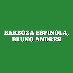 BARBOZA ESPINOLA, BRUNO ANDRES