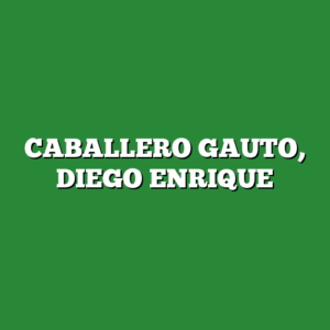 CABALLERO GAUTO, DIEGO ENRIQUE