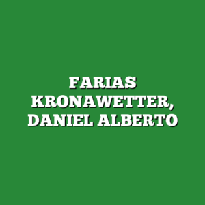 FARIAS KRONAWETTER, DANIEL ALBERTO