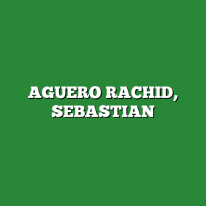 AGUERO RACHID, SEBASTIAN