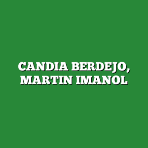 CANDIA BERDEJO, MARTIN IMANOL