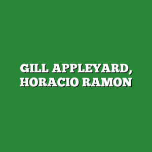 GILL APPLEYARD, HORACIO RAMON