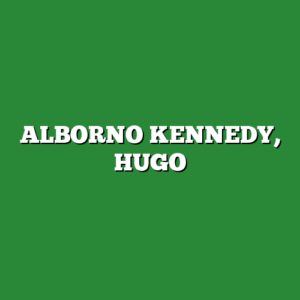 ALBORNO KENNEDY, HUGO