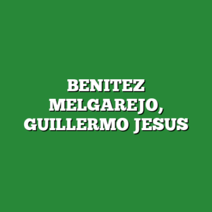 BENITEZ MELGAREJO, GUILLERMO JESUS